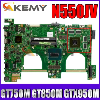 N550JV Sülearvuti Emaplaadi ASUS VivoBook N550JX N550JK N550J G550JX Emaplaadi I5-4200H I7-4700HQ 4710HQ GT750M GT850M GTX950M